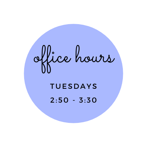 Office Hours Office Hours